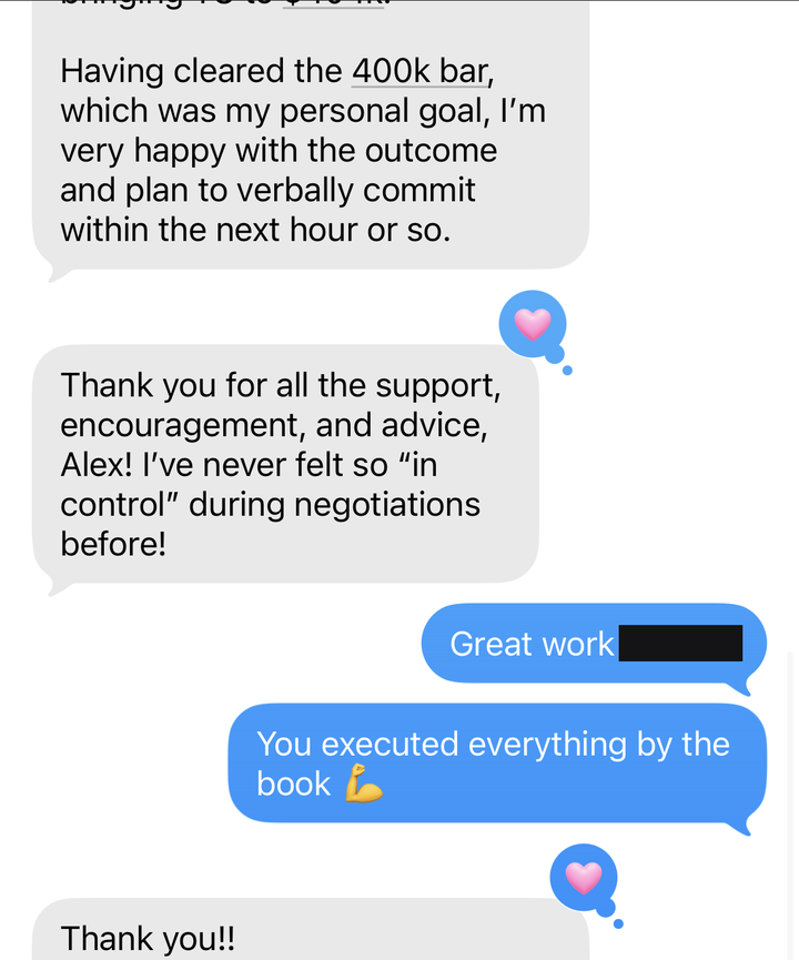 Text thread: client clears the $400K bar and says he never felt so in control during negotiations before, thanking Alex for the support, encouragement and advice